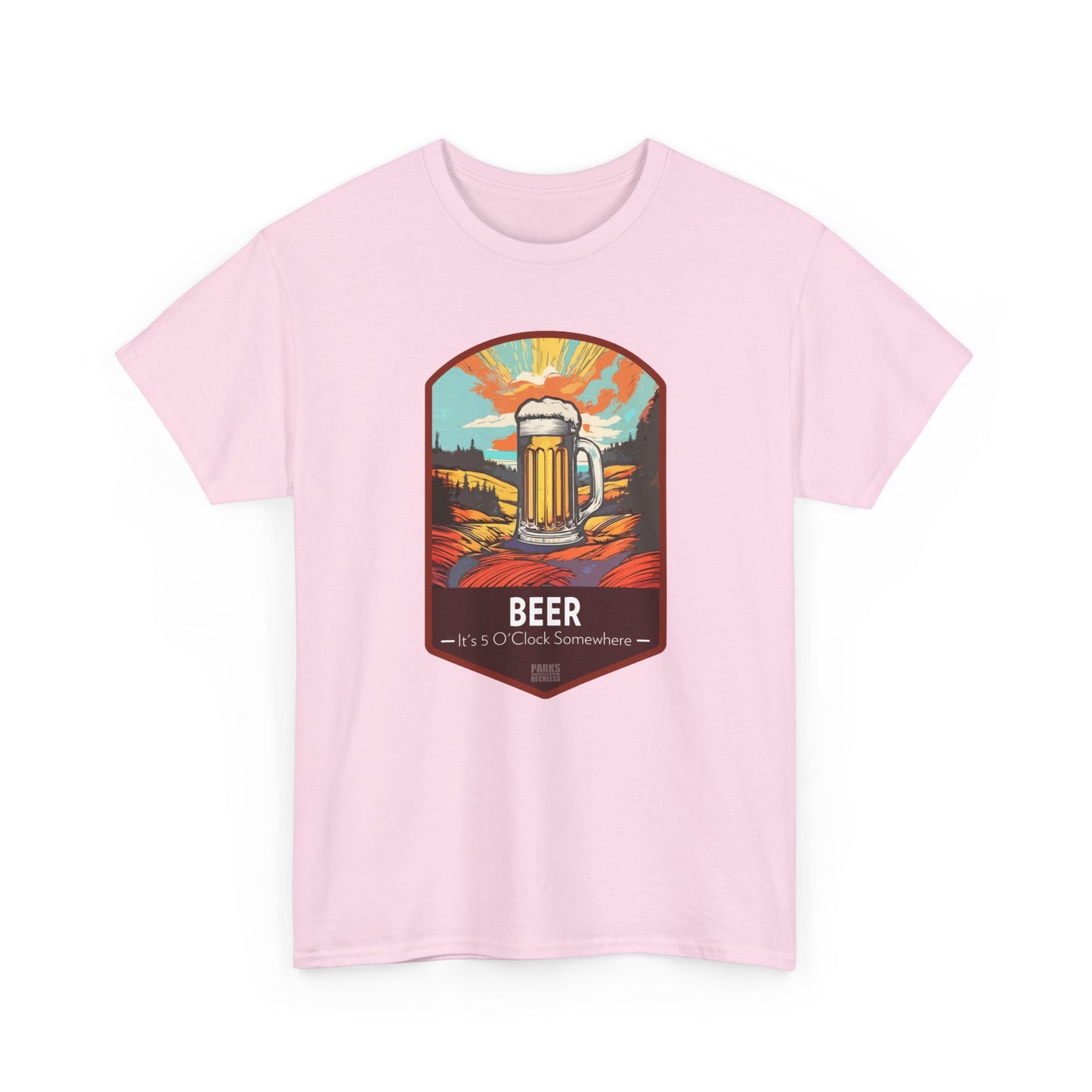 Beer - It's 5 O'Clock Somewhere (National Park T-Shirt)