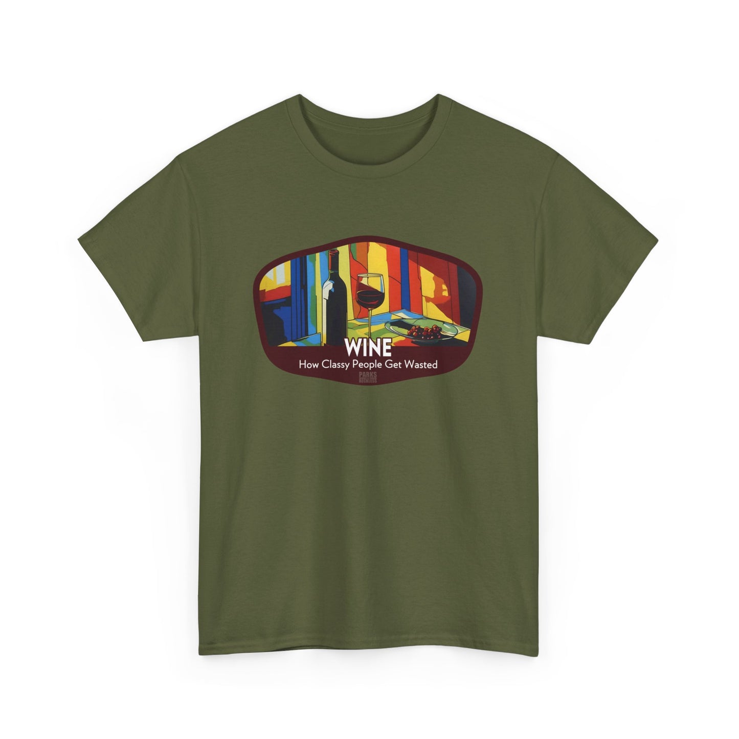 Wine - How Classy People Get Wasted (National Park T-Shirt)