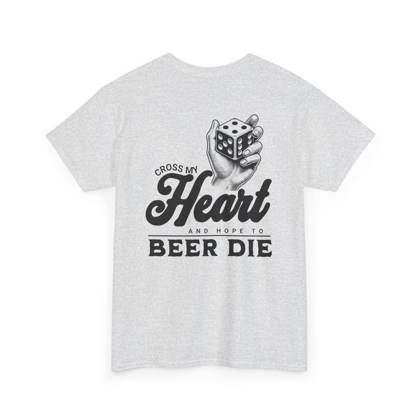 Cross My Heart and Hope to Beer Die