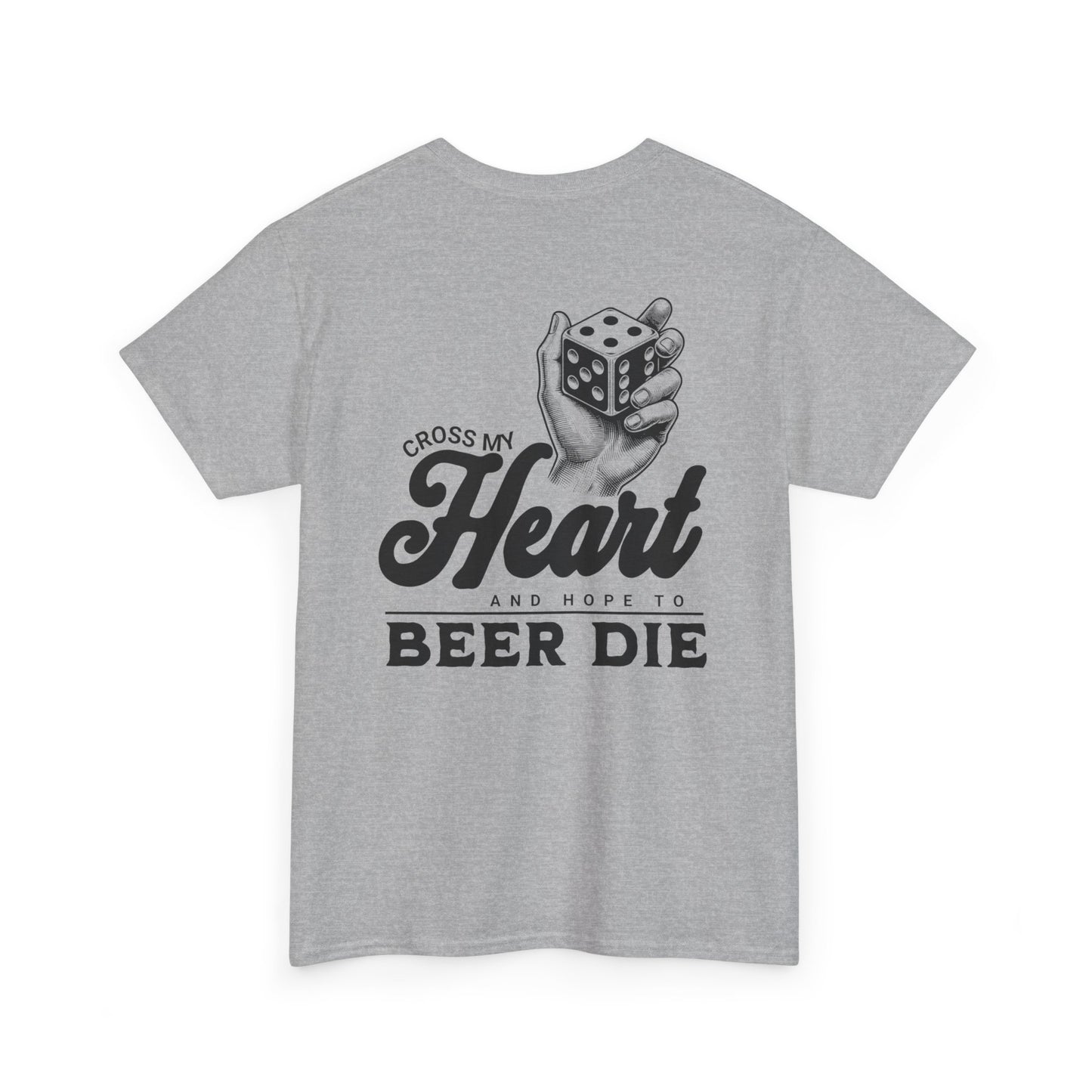 Cross My Heart and Hope to Beer Die