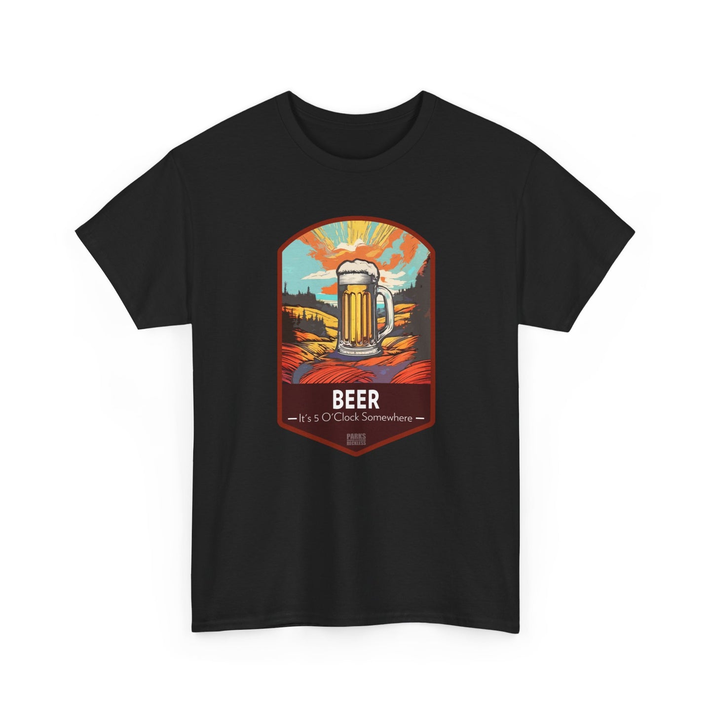 Beer - It's 5 O'Clock Somewhere (National Park T-Shirt)