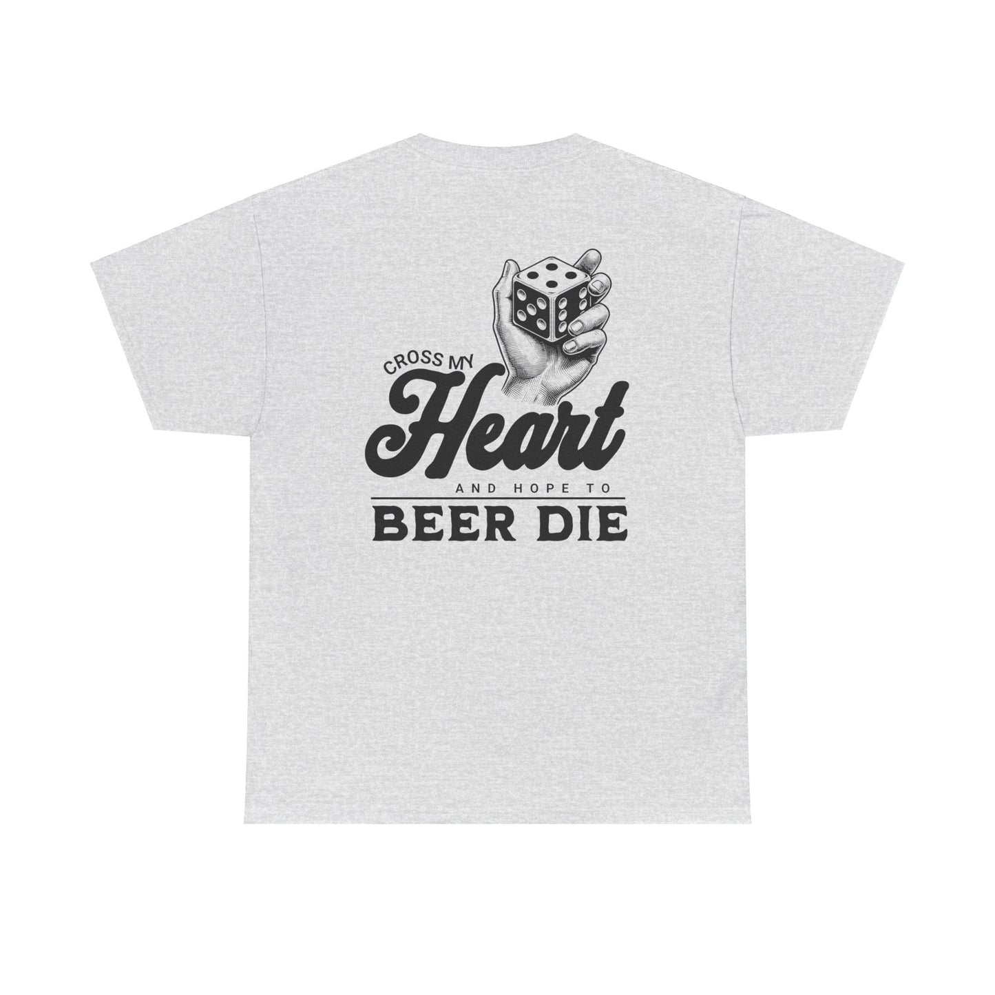 Cross My Heart and Hope to Beer Die