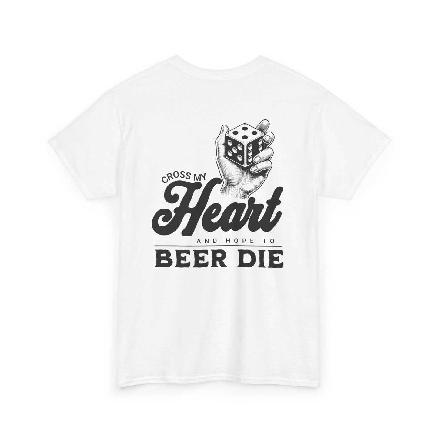 Cross My Heart and Hope to Beer Die