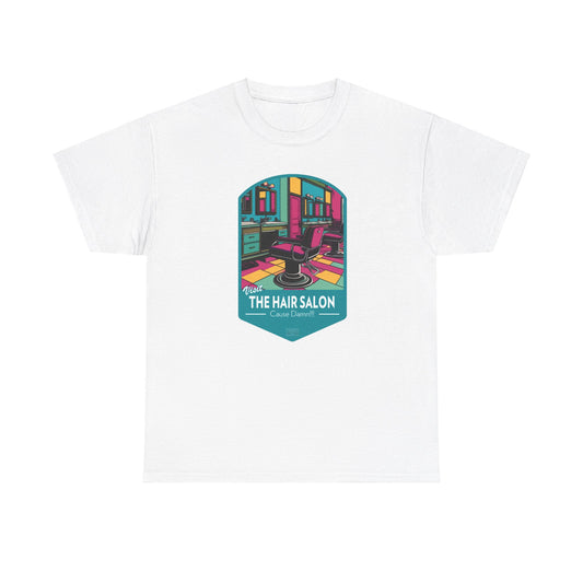 Visit The Hair Salon - Cause Damn (National Park T-Shirt)