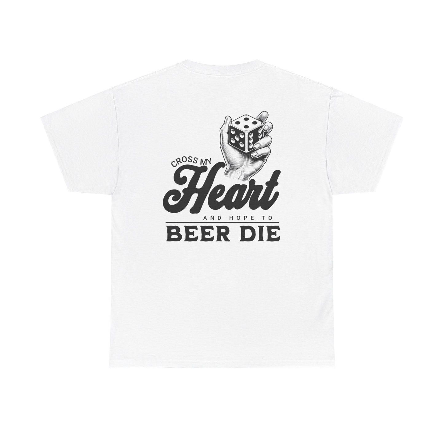 Cross My Heart and Hope to Beer Die